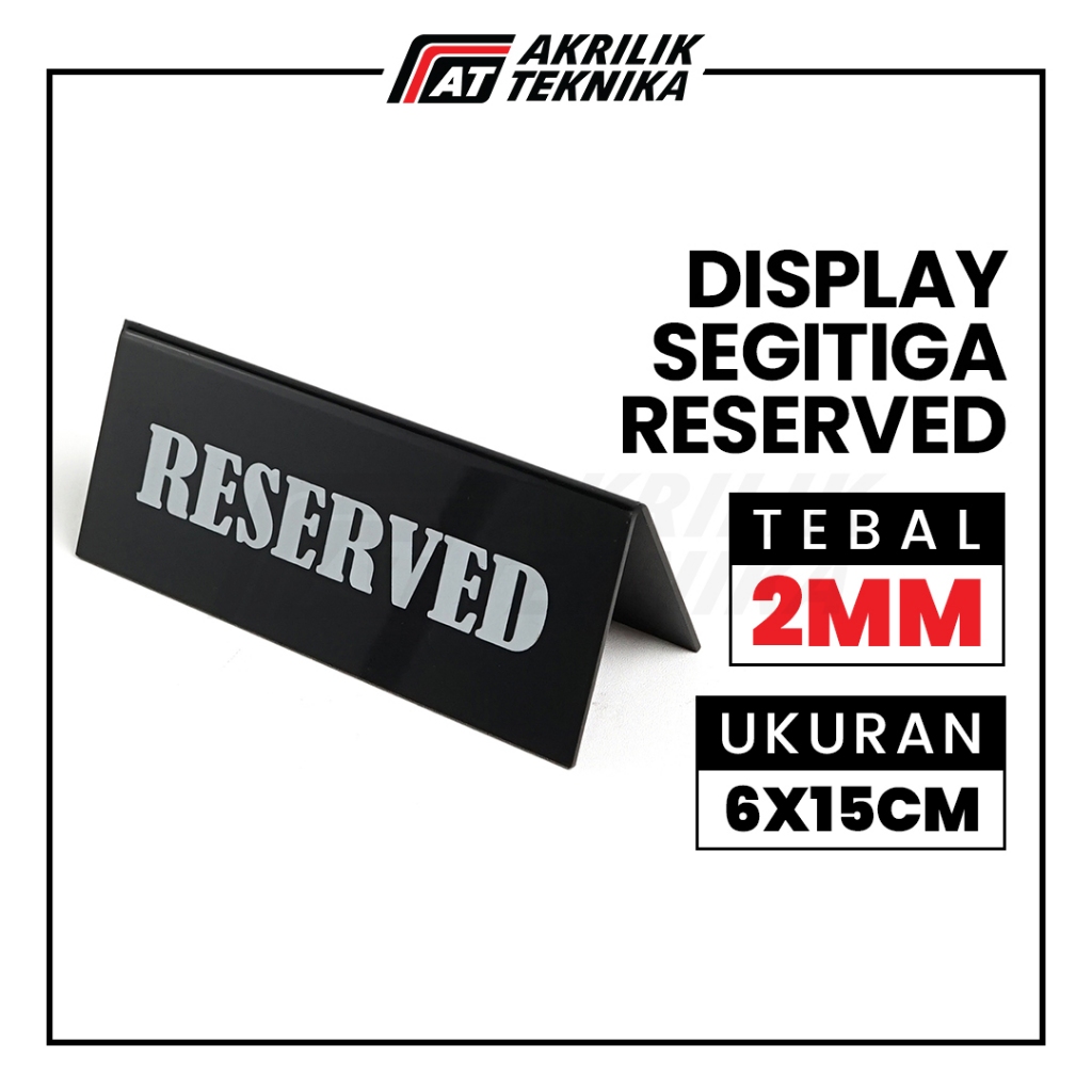 

Papan Tanda Reserved / Akrilik Papan Meja 6x15cm