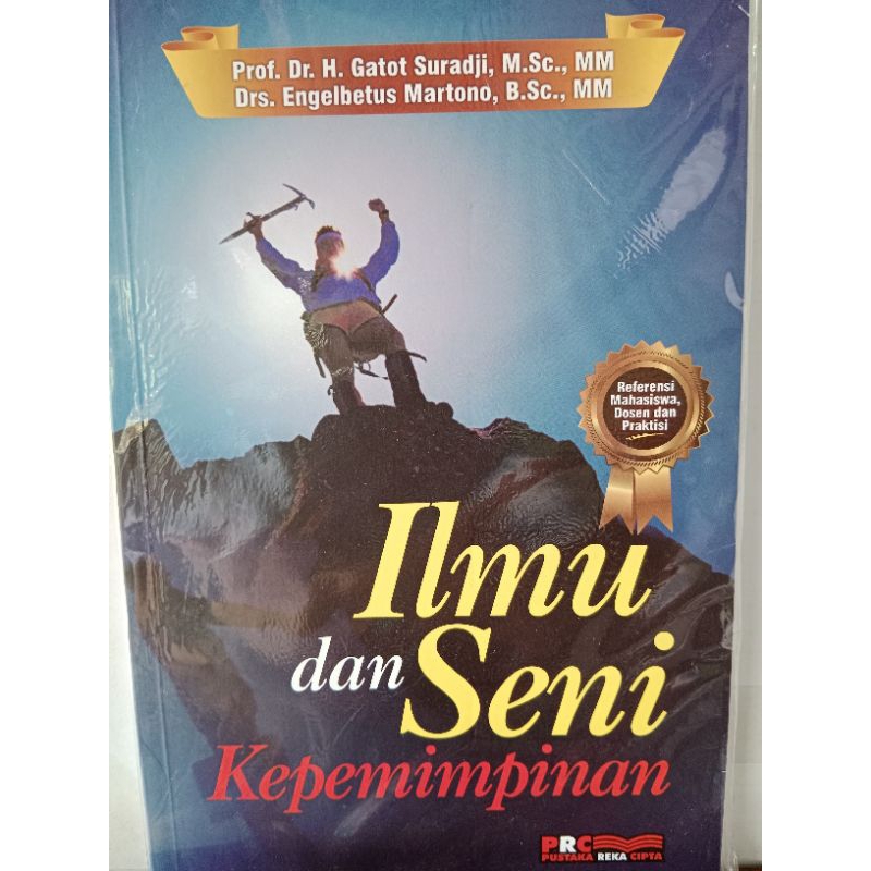 Ilmu Dan Seni Kepemimpinan