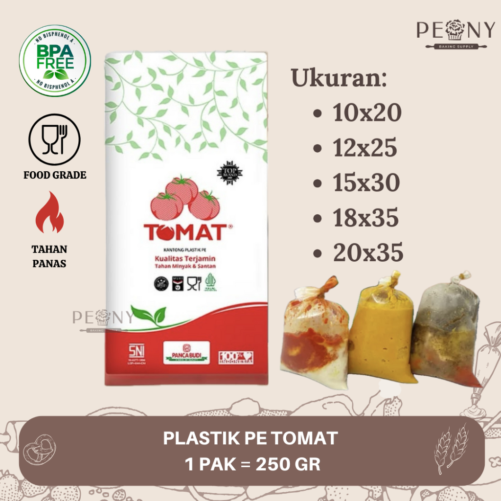 PLASTIK PE TOMAT PLASTIK 10X20 ; 12X25 ; 15X30 ; 18X35 ; 20X35