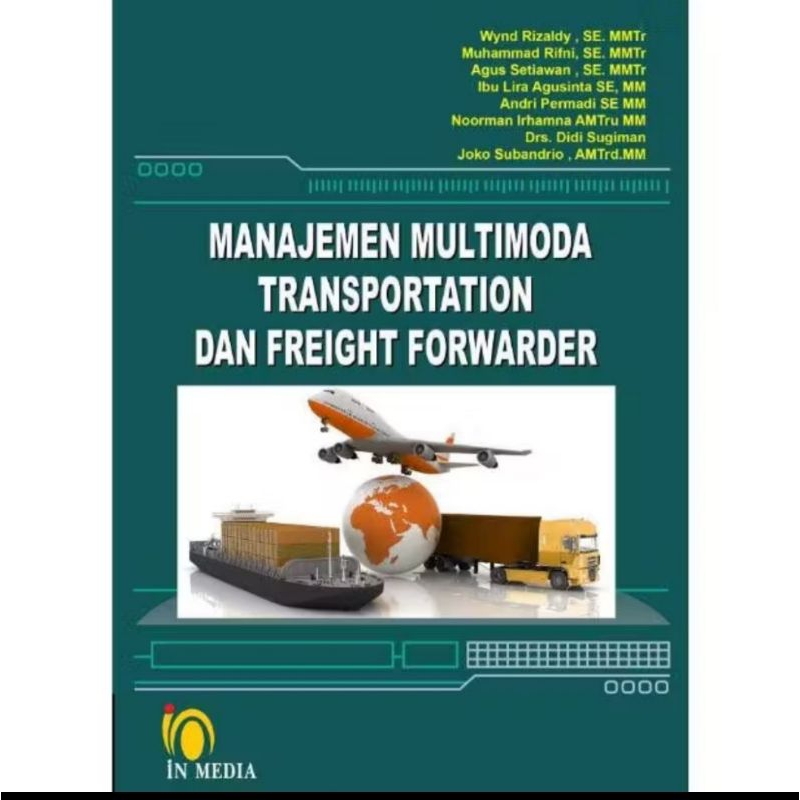 Buku MANAJEMEN MULTIMODA TRANSPORTATION DAN FORWARDER