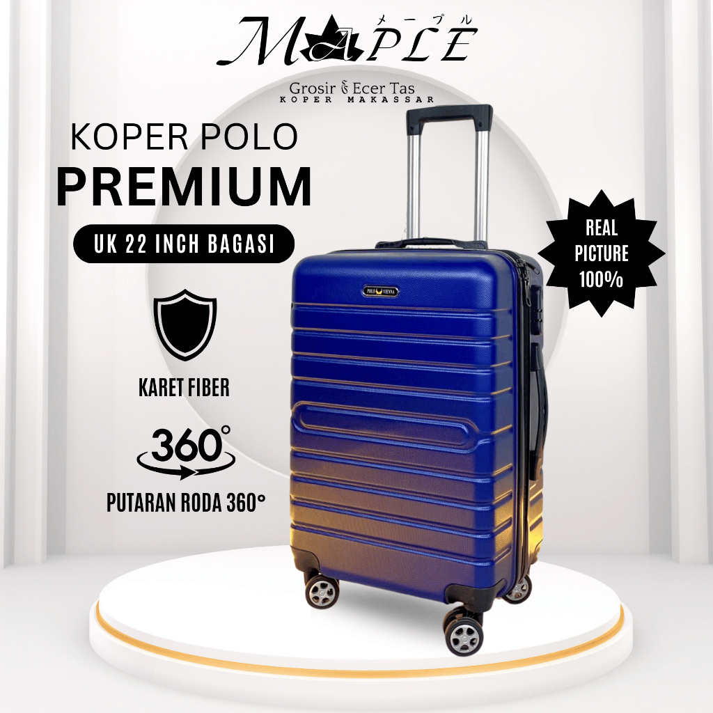 [PENGIRIMAN LUAR MAKASSAR] MAPLE KOPER POLO UK 22 INCH KOPER POLO PREMIUM SIZE BAGASI KOPER BISA PIL