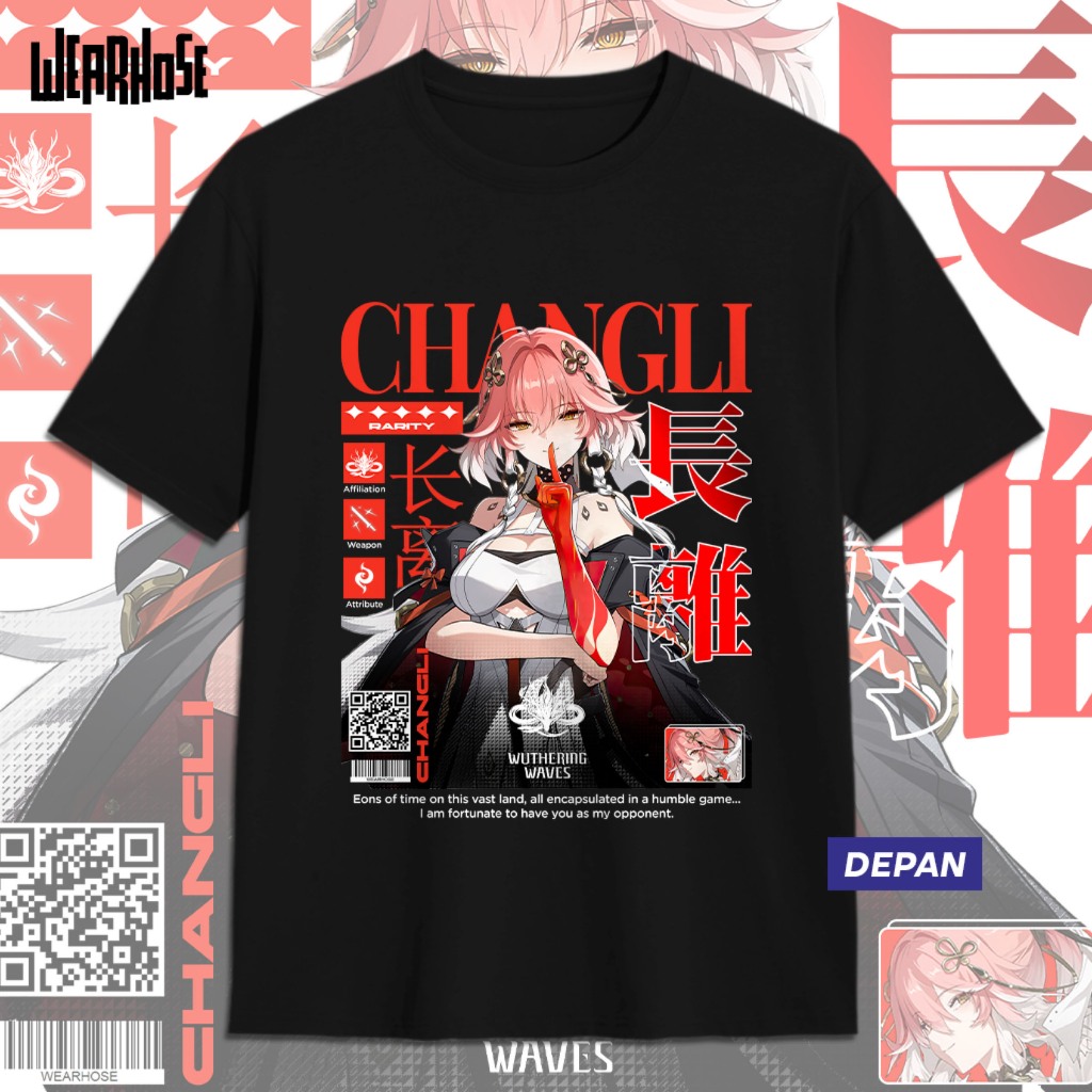KAOS CHANGLI WUTHERING WAVES CHANGLI WUWA D Kaos Anime Game Unisex Pria Wanita Atasan Wearhose
