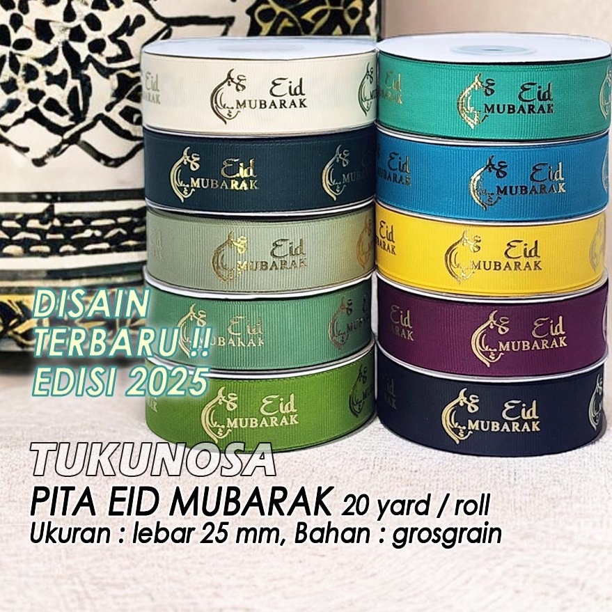 

BISA COD PERROLL PITA EID MUBARAK 25 MM PITA LEBARAN HAMPERS RAMADHAN PITA IDUL FITRI 25 CM GROSGRAIN 25 CM SOUVENIR ANTARAN LEBARAN