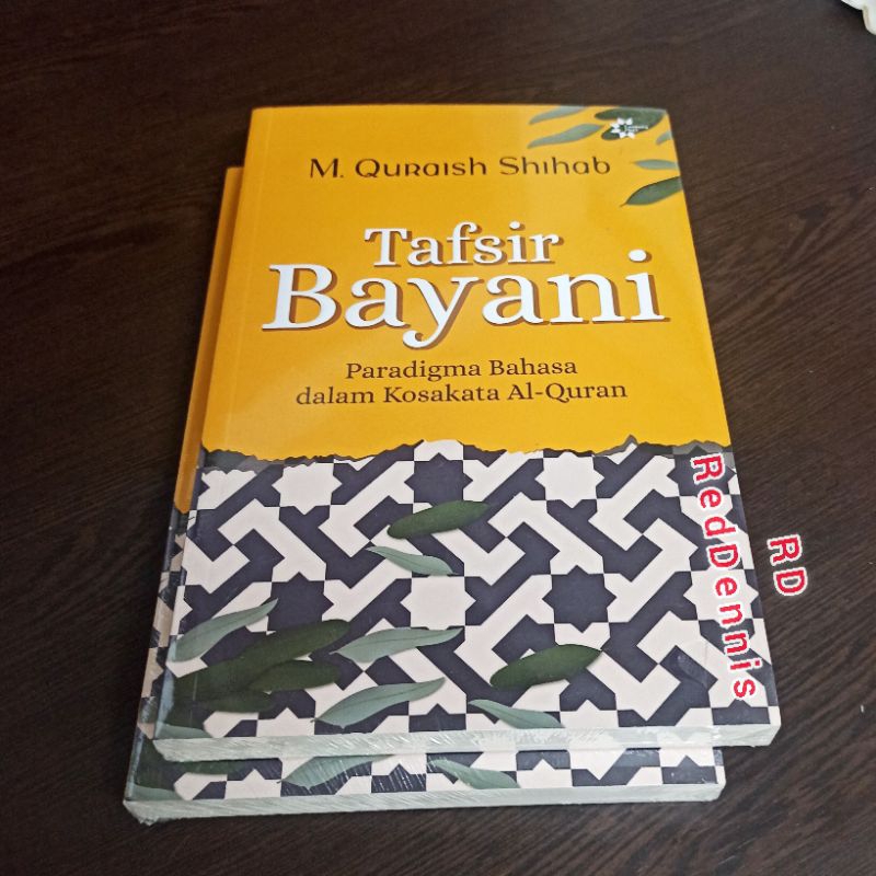 Tafsir Bayani : Paradigma Bahasa dalam Kosakata Al-Qur'an - M. Quraish Shihab