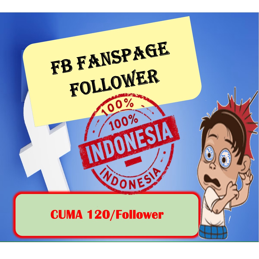FB FANSPAGE FOLLOWER 100% INDONESIA