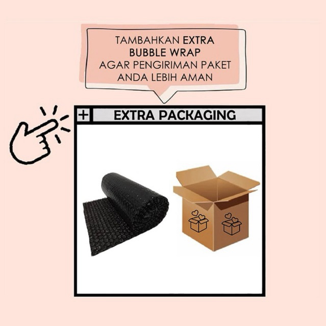 

Packing Tambahan/Extra Kardus + Bublewrap
