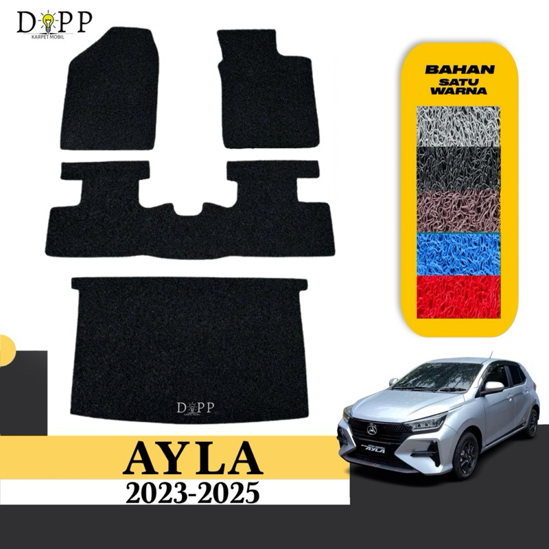 Karpet Mobil New Ayla / Karpet Mobil Mie Bihun Daihatsu Ayla 2023-2025