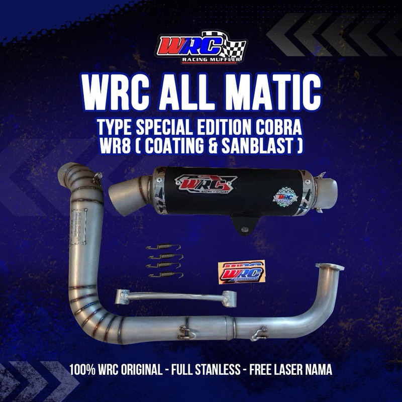 WRC KNALPOT TYPE SPECIAL EDITION COBRA WR8 ( COATING & SANBLAST ) ALL MATIC FREE REQUEST 100% WRC OR