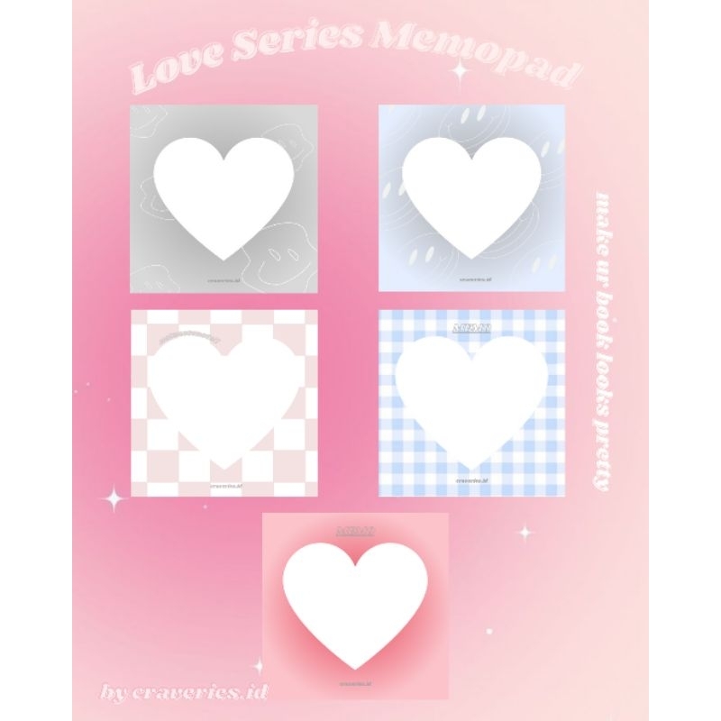 

MEMOPAD AESTHETIC LOVE SERIES BY CRAVERIES.ID