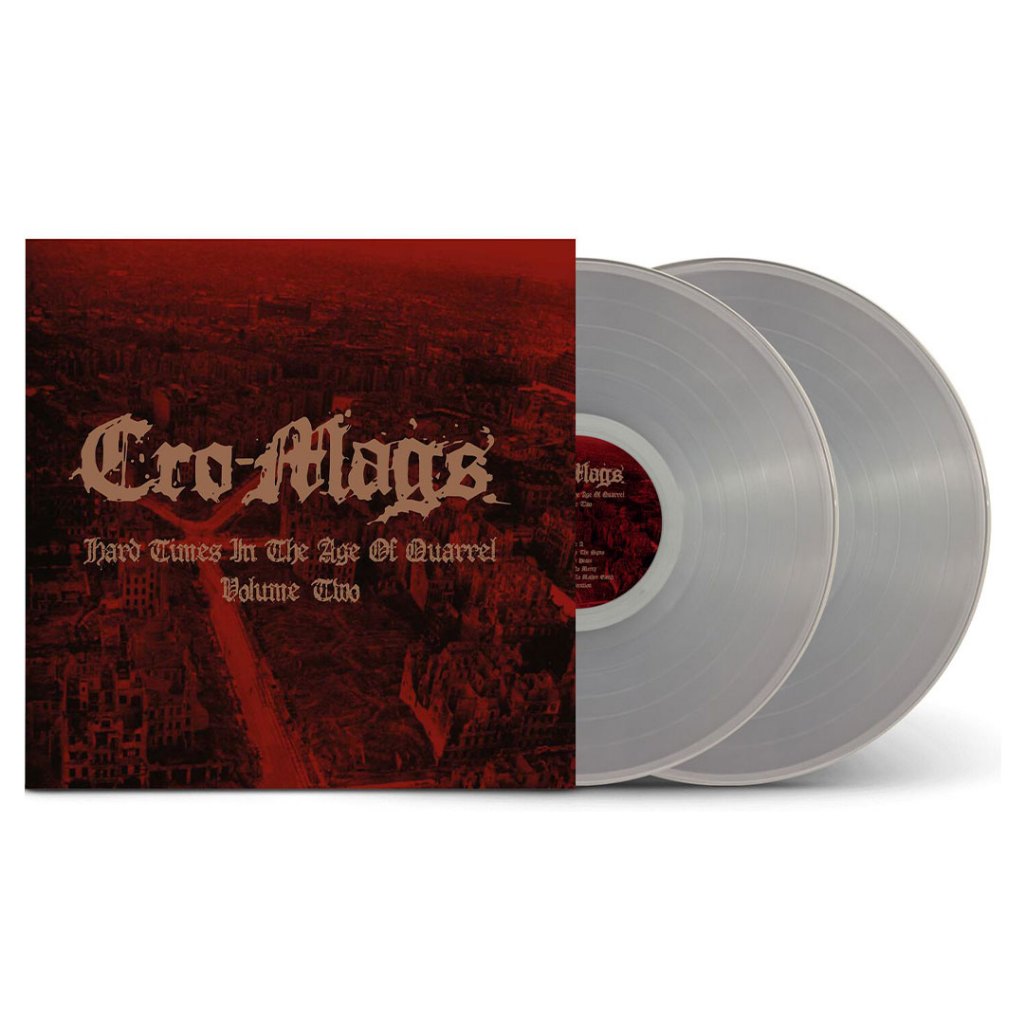 Cro-Mags – Hard Times In The Age Of Quarrel Vol 2 (Clear Vinyl)