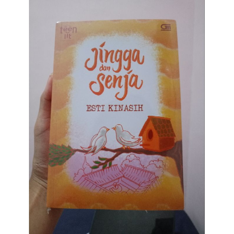 (sealed) novel Jingga dan Senja by Esti Kinasih
