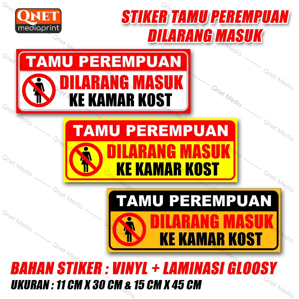 

STIKER TAMU PEREMPUAN DILARANG MASUK KE KAMAR KOST + LAMINASI GLOSSY