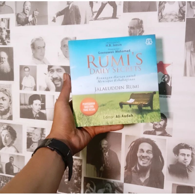 Rumi's Daily Secrets; Renungan Harian untuk Mencapai Kebahagiaan | Memburu Rumi: Kisah Tentang Penca