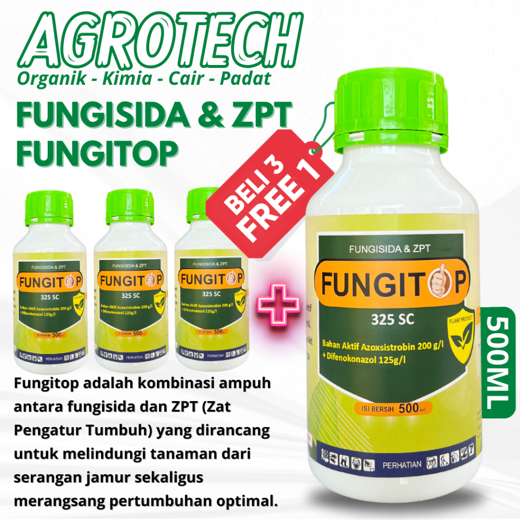 Fungisida Fungitop 325 SC 500 ML Dan ZPT Perlindungan Dari Hama Jamur