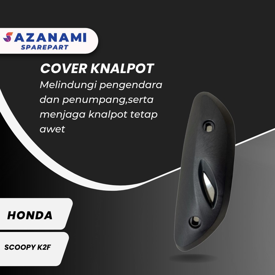 COVER KNALPOT HONDA SCOOPY K2F NEW TUTUP KNALPOT TAMENG KNALPOT SCOOPY K2F