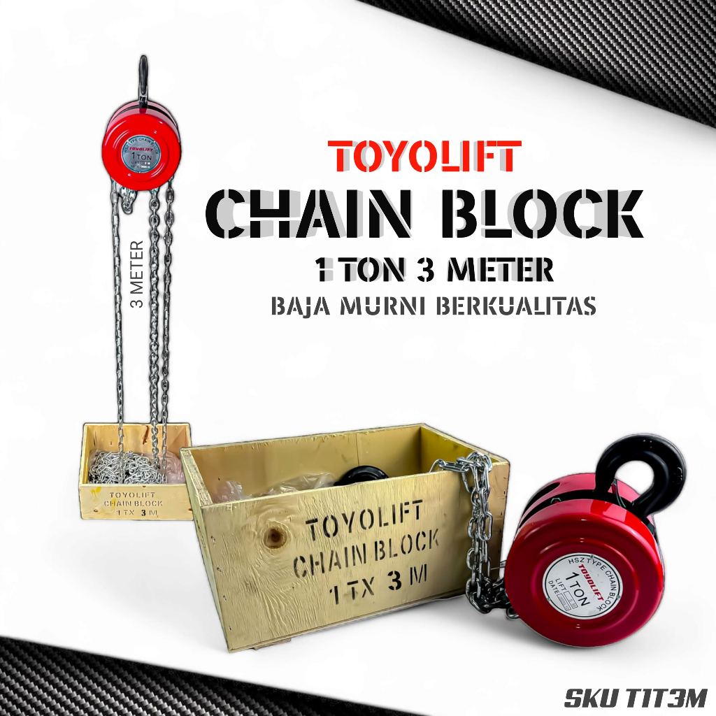 TERBARU Toyo lift chain block 1ton 3meter katrol kerekan takel garansi resmi5 TAHUN