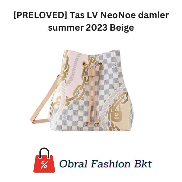 [PRELOVED] Tas LV NeoNoe damier summer 2023 Beige