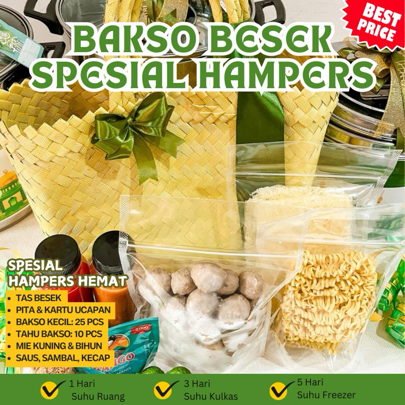 

Bakso Besek Hakiki - Edisi Hampers Lebaran Hemat - 100% Halal