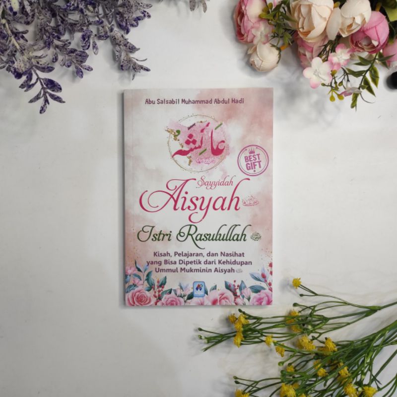 Buku Sayyidah Aisyah Istri Rasulullah