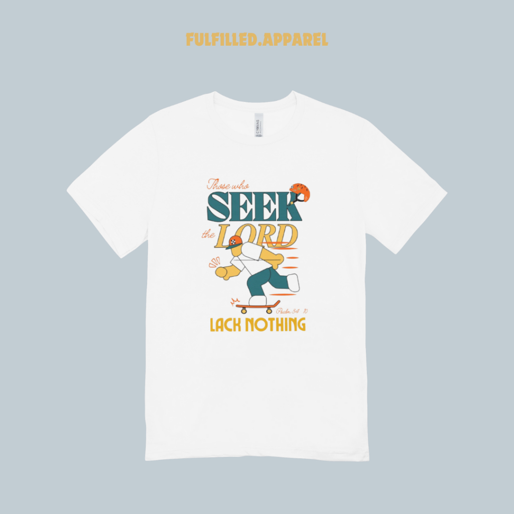 Fulfilled Apparel T-Shirt SEEK THE LORD - Kaos Rohani Kristen