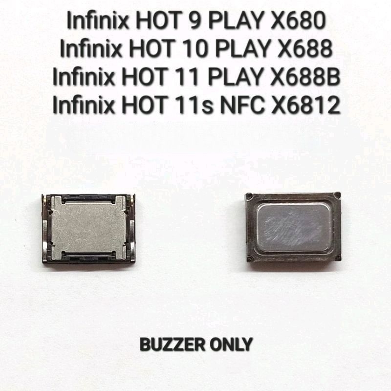 BUZZER SPEAKER MUSIK INFINIX HOT 9 PLAY / HOT 10 PLAY / HOT 11 PLAY / HOT 11S ONLY