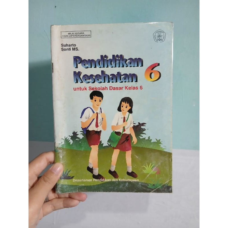 BUKU PELAJARAN JADUL 90AN,PENDIDIKAN ĶESEHATAN6 KELAS 6