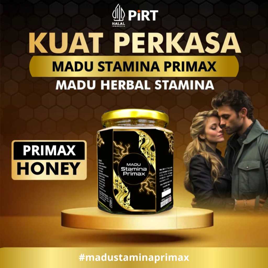 

AMPUH - MADU PENAMBAH STAMINA PRIA TAHAN LAMA MADU PRIMAX