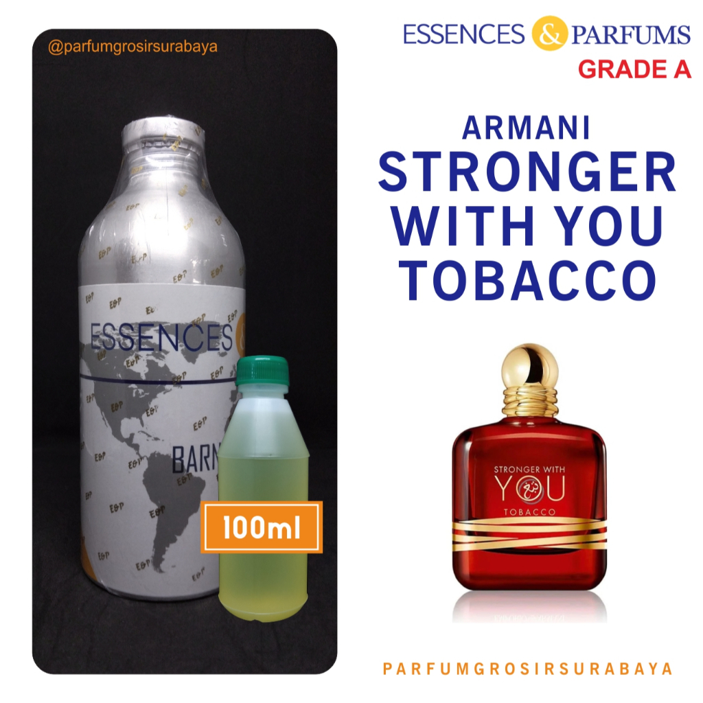 Bibit Parfum - Stronger With You Tobacco | Grade A | Essences | 100gr