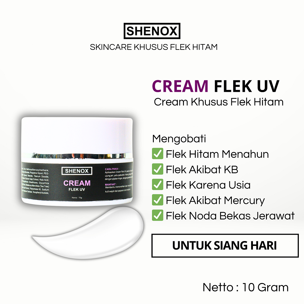 Shenox Skincare Flek Hitam Cream Flek UV - Krim Flek Hitam / Shenox Skincare Flek Hitam
