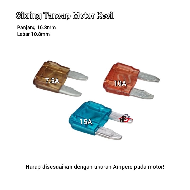 Sekring Sekering Tancap Sikring Tanam Tancap Fuse Colok Kecil Mini Motor 7.5A 10A 15A 7.5 10 15 A Am