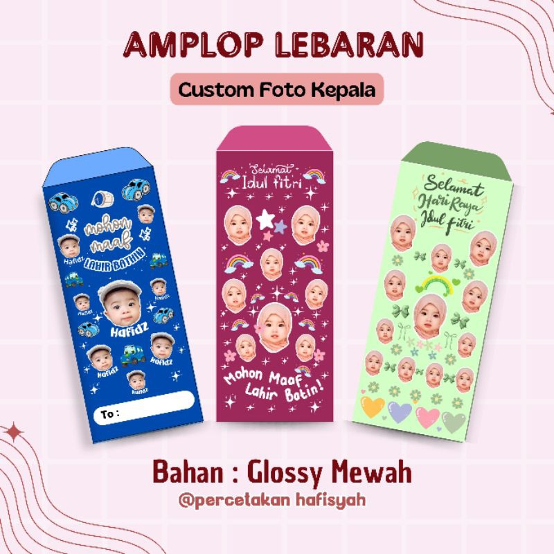 

AMPLOP LEBARAN CUSTOM FOTO KEPALA