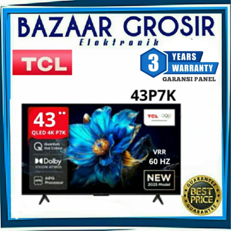 TCL QLED 43INCH 50INCH 55INCH 65INCH 75INCH P7K - 4K QUANTUM DOT UHD TV HVA PANEL SCREEN - 43P7K - 5