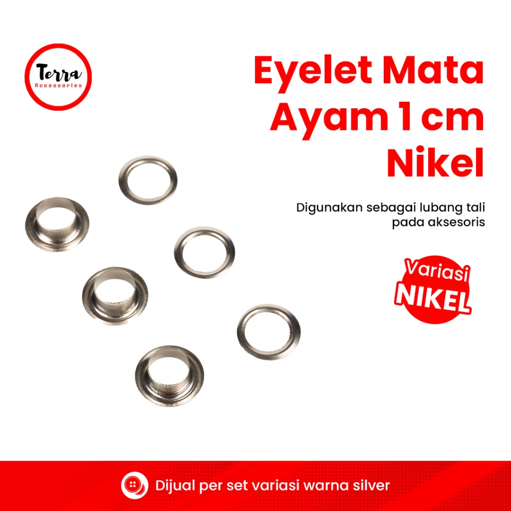(DI JUAL MINIMUM 10 PCS) Eyelet Mata Ayam/Kambing 1 cm Nikel Silver Aksesoris Tas Murah