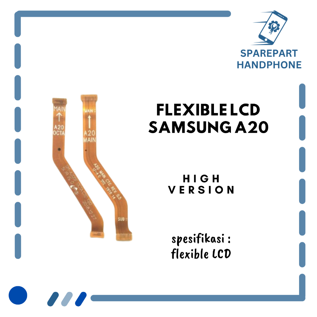 FLEXIBLE LCD SAMSUNG A20