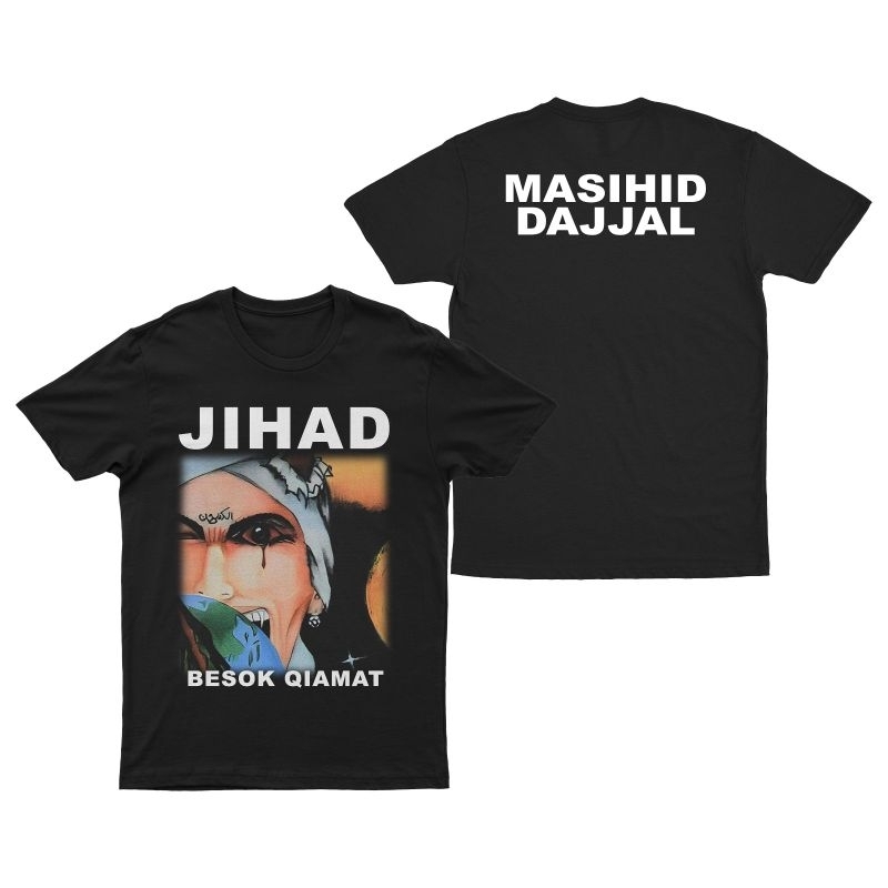 Tshirt Jihad - Besok Qiamat