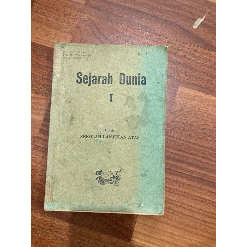Buku Bacaan - Sejarah Dunia Djilid Untuk Sekolah Lanjutan Atas