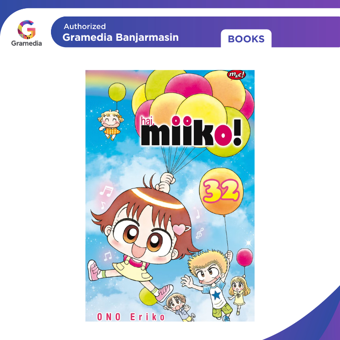 Gramedia Banjarmasin - Hai, Miiko 32 - Bookpaper