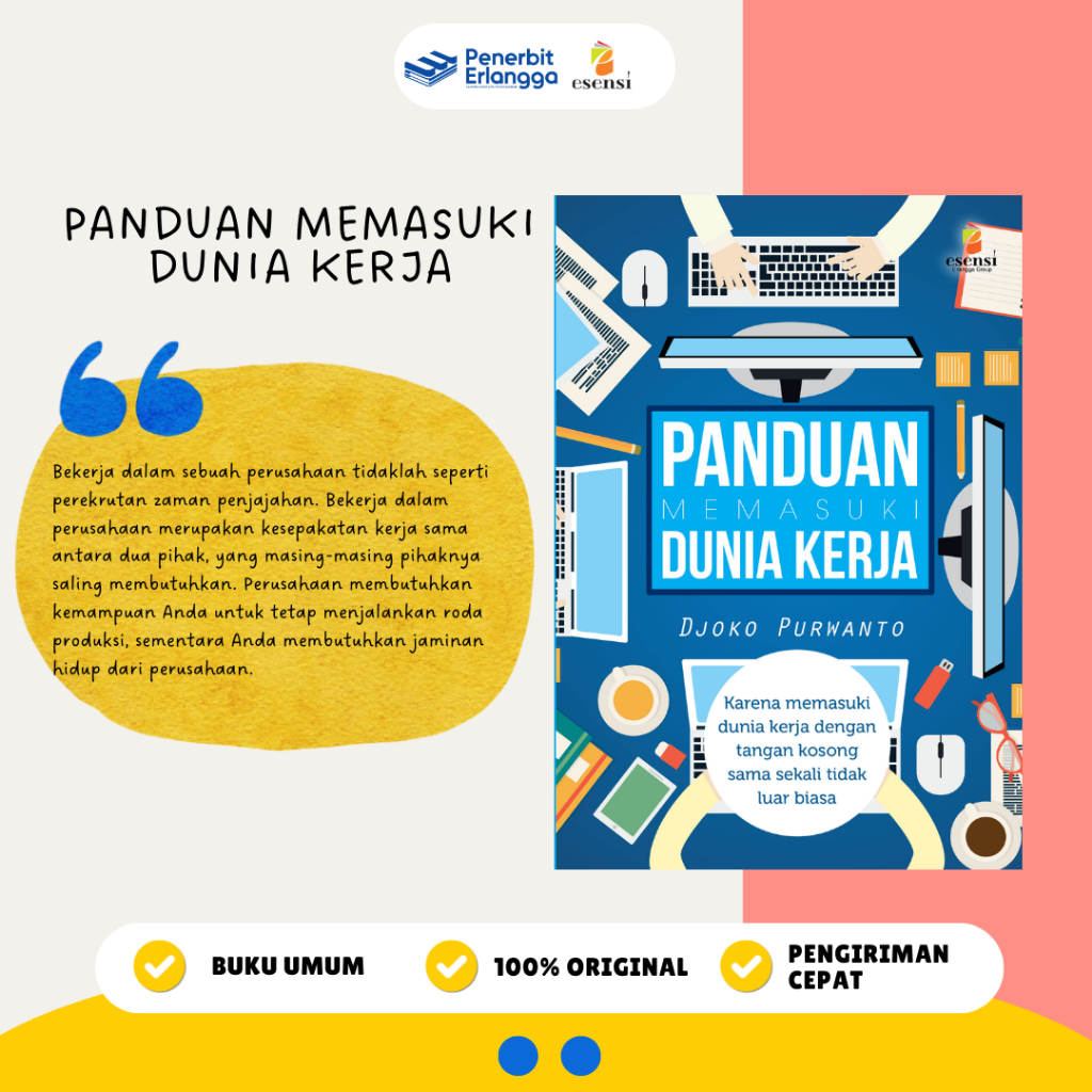 Buku Referensi Seri Siap Kerja: Panduan Memasuki Dunia Kerja