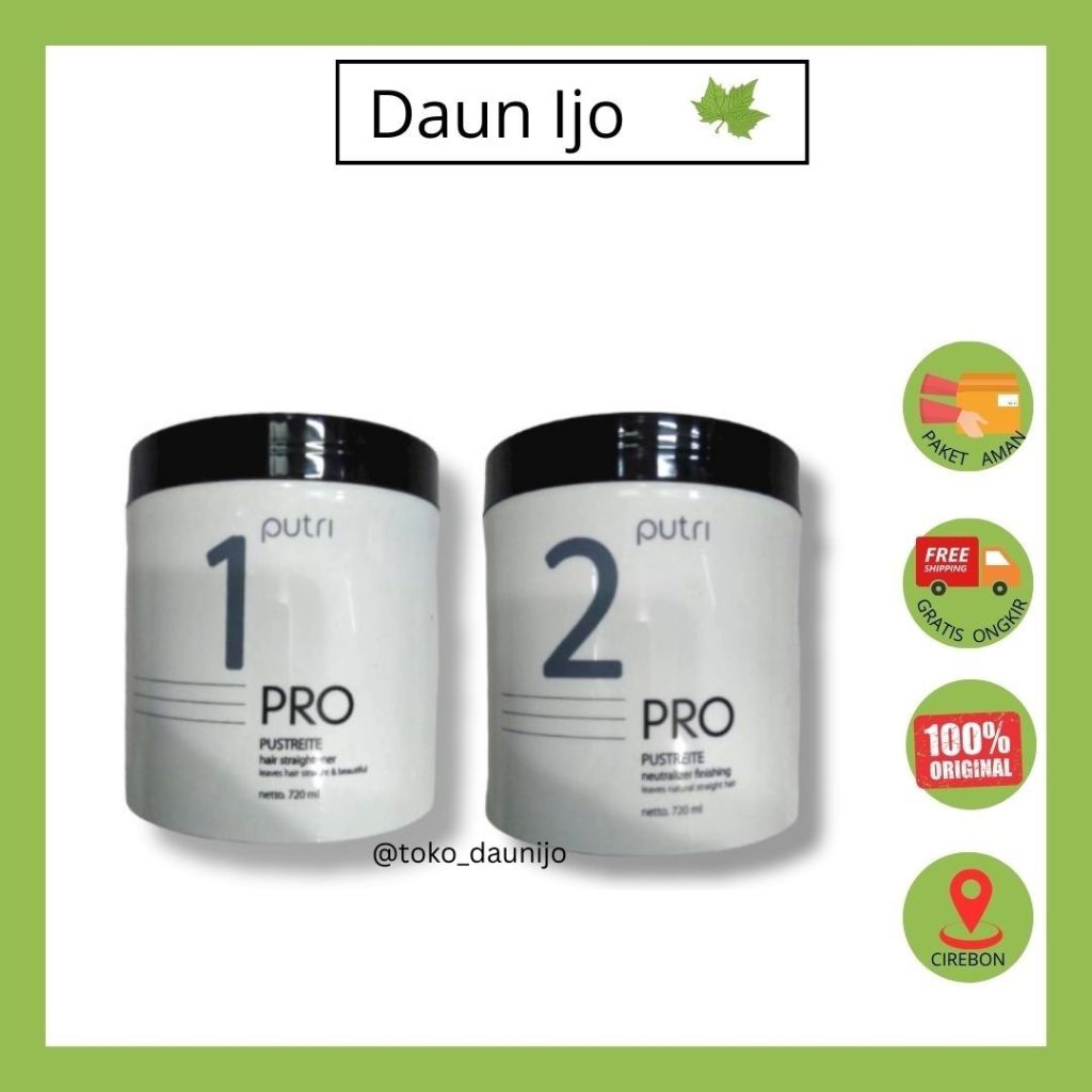 Putri Pro Pustreite 720ml Step 1 & Step 2 / Pelurus Rambut Putri