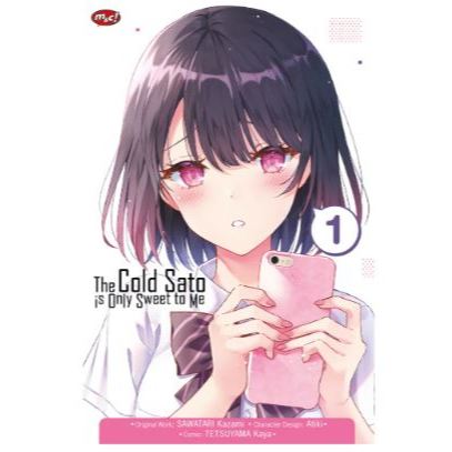 GRAMEDIA CIPUTRA - Komik The Cold Sato is only Sweet to Me 01 [ORIGINAL]
