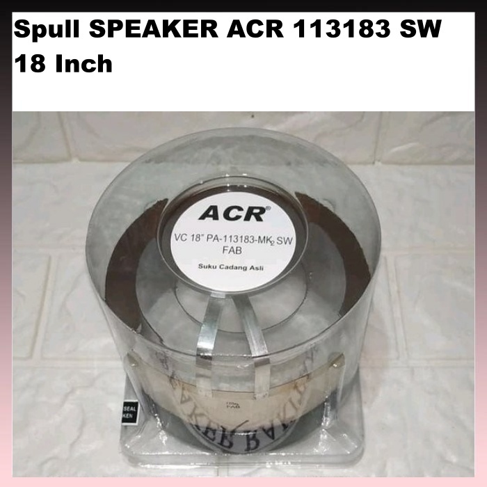 Spull Spul  SPEAKER ACR 113183 SW KOMPONEN SPEAKER 18in 18 inch ORIGINAL ACR