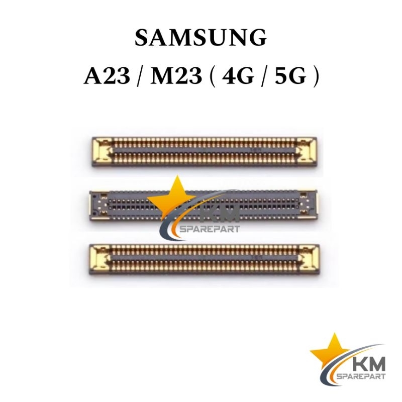 Konektor Lcd Mainboard Samsung A23 M23 4G 5G Soket Connector Penghubung Mesin