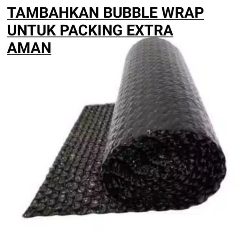 

Extra Packing Buble Wrap Tambahan / Tambahan Packing Buble Wrap
