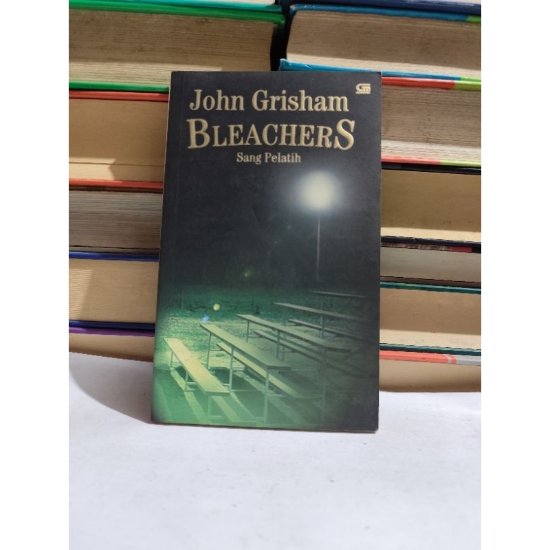 JOHN GRISHAM - BLEACHERS
