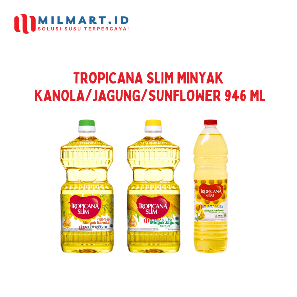 

TROPICANA SLIM MINYAK JAGUNG CORN OIL/KANOLA CANOLA OIL/SUNFLOWER OIL 946ML