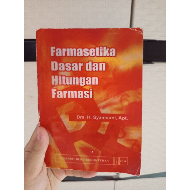 Buku Farmasetika Dasar dan Hitungan Farmasi