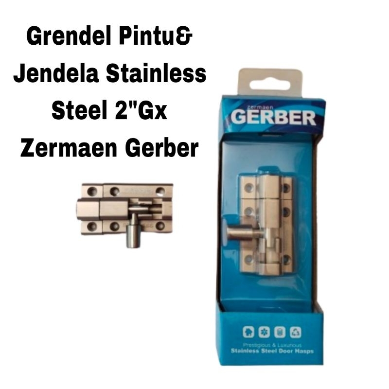 Grendel Pintu & Jendela Stainless Steel Gx 2"-286K Zermaen Gerber