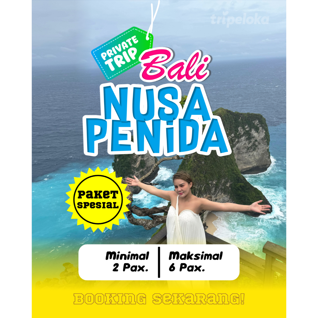 Open Trip Private Trip Bali Nusa Penida Meet Point Sanur Tripeloka Indonesia - Berangkat Setiap Hari