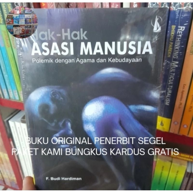 Hak-Hak Asasi Manusia - F. Budi Hardiman Buku  Original