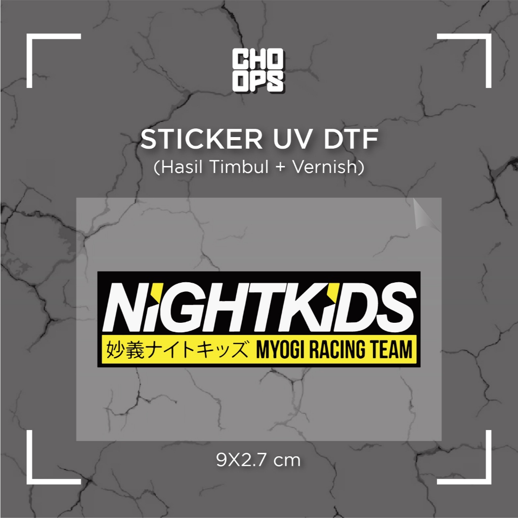 

NIGHTKIDS | STICKER SATUAN | UV DTF | ANTI GORES | HELM BODY MOTOR TUMBLER LAPTOP KOPER